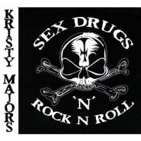 Sex Drugs N Rock N Roll